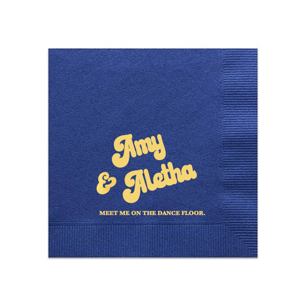 Meet Me On The Dance Floor Custom Napkin, Gold Foil