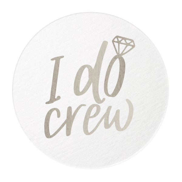 I Do Crew Coasters, Silver Foil