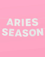 Aries Season Banner - Silver glitter banner