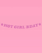 Hot Girl Bday Banner