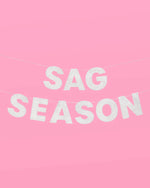 Sag Season Banner - Silver Glitter Banner