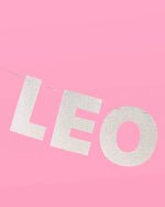 Leo Season Banner - Silver Glitter Banner