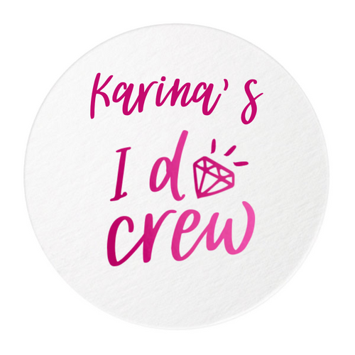 I Do Crew Personalized Coasters, Fuchsia Foil