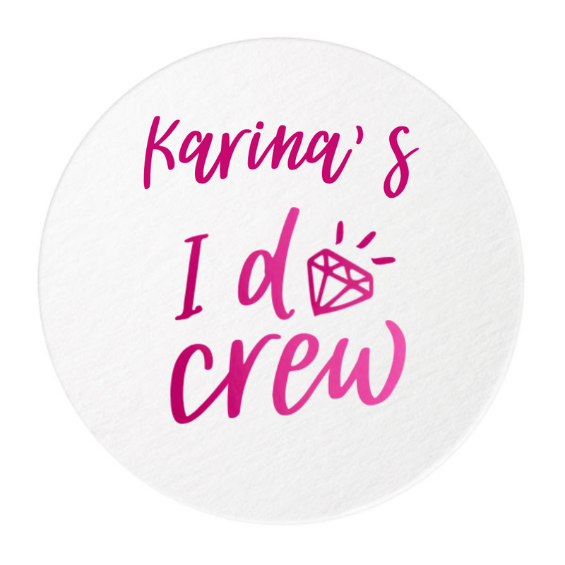 I Do Crew Personalized Coasters, Pink Foil