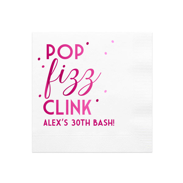 Pop Fizz Clink Personalized Cocktail  Napkin, Fuchsia Foil