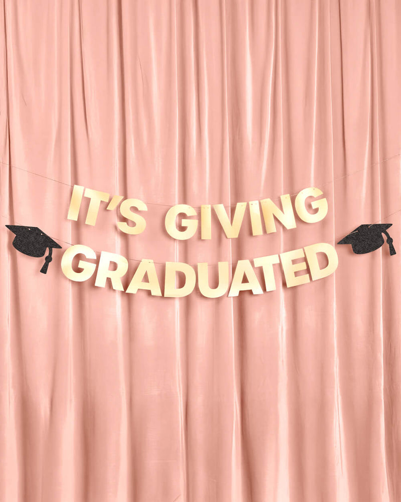 It's Giving Graduated Banner
