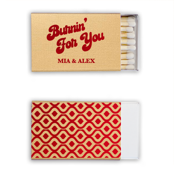 Burnin' For You Custom Matches, Red Foil