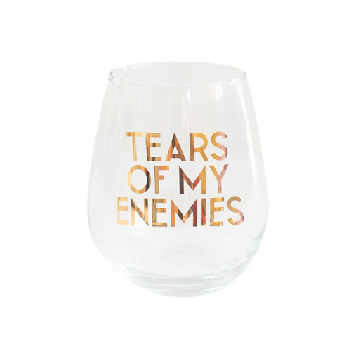 "Tears of My Enemies" Witty Wine Glass